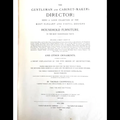 Sale Photo Thumbnail #440: Title page of "The Gentleman and Cabinet-Maker's Director" by Thomas Chippendale, a 1938 facsimile edition of the third edition published by Towse Publishing Company.