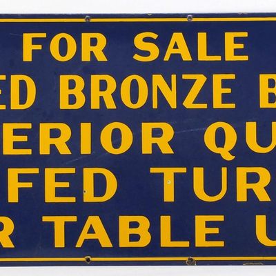Sale Photo Thumbnail #160: For Sale Pure Bred, Milk Fed Turkeys sign