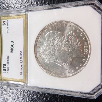 1878 PCI MS60 7 TAIL FEATHERS MORGAN SILVER DOLLAR