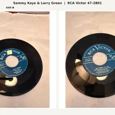 Sammy Kaye “Kaye’s Melody” / Larry Green “My Promise to You” RCA Victor 45 RPM 47-2801