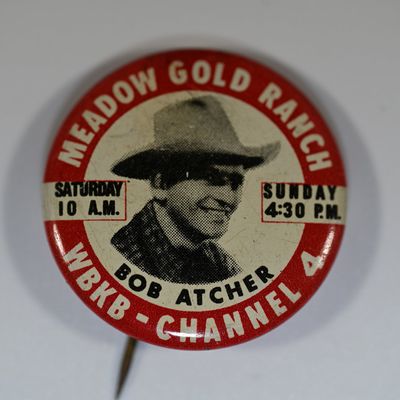 Sale Photo Thumbnail #266: Meadow Gold Ranch Bob Atcher WBKB TV Chicago Pin