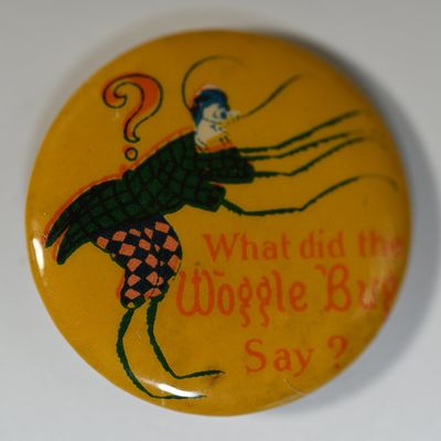 Sale Photo Thumbnail #242: Frank Baum Circa 1904 Land of Oz Comic What Did The Woggle Bug Say? Pin Pinback