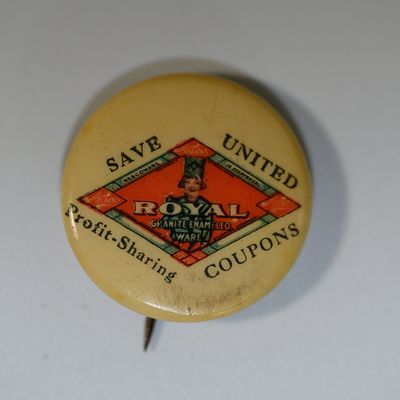 Sale Photo Thumbnail #287: Royal Granite Wear - Save United Profit Sharing Coupons Pinback