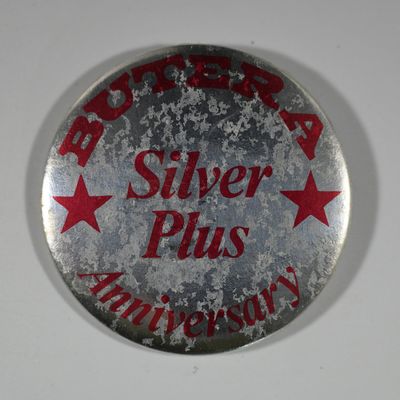 Sale Photo Thumbnail #216: Butera Silver Plus Anniversary Pinback