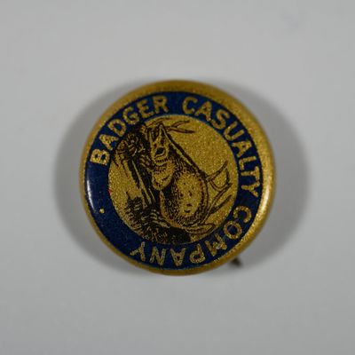Sale Photo Thumbnail #208: Badger Casualty Company Pin Pinback