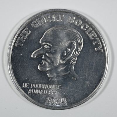 Sale Photo Thumbnail #316: Anti-Democratic Party and LBJ 1984 The Great Society Coin