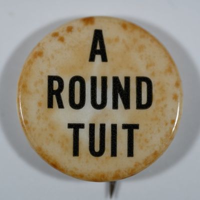 Sale Photo Thumbnail #204: A Round Tuit Pin