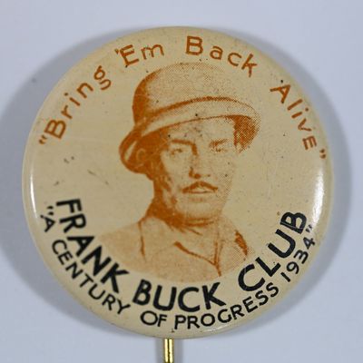 Sale Photo Thumbnail #241: Frank Buck Club 1933 Chicago World's Fair Pinback