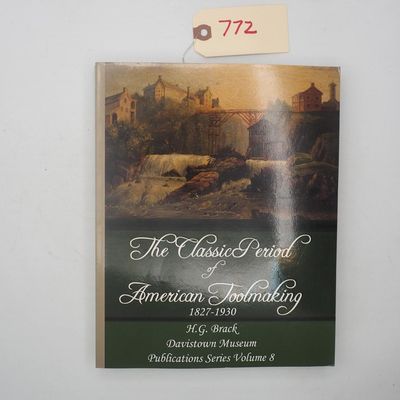 Sale Photo Thumbnail #771: American Toolmaking 1827-1930