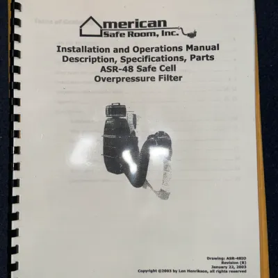 Sale Photo Thumbnail #549: Comb-bound Installation and Operations Manual for an American Safe Room, Inc. ASR-48 Safe Cell Overpressure Filter, dated 2003.