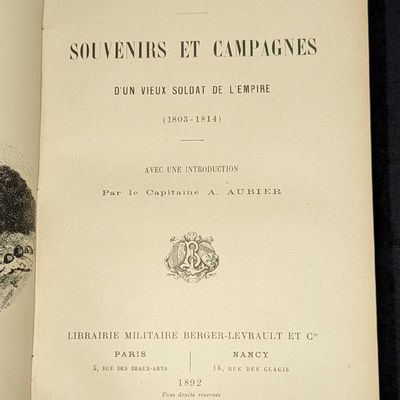 Souvenirs Et Campagnes D'un Vieux Soldat De L'empire