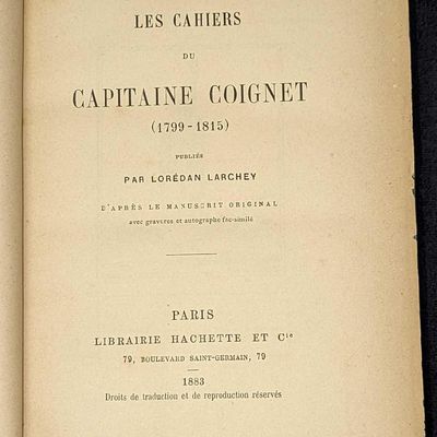 1883 Les Cahiers Du Capitaine Coignet Hardcover