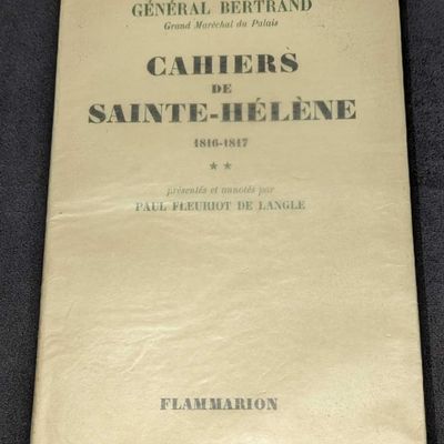General Bertrand Cahiers De Sainte-Helene Softcover