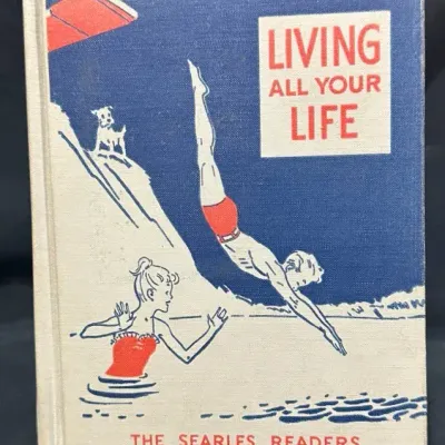 Vintage Living All Your Life- The Searles Readers Book 1953 