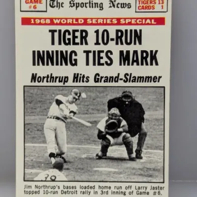 1969 Topps baseball card #162 featuring the 1968 World Series Game 6 recap of the Detroit Tigers, highlighting Jim Northrup's grand...
