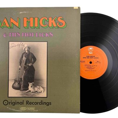 Dan Hicks & His Hot Licks, Original Recordings, Signed LP