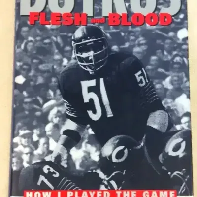 Sale Photo Thumbnail #74: Hardcover edition of "Butkus: Flesh and Blood" by Dick Butkus and Pat Smith with original dust jacket in good condition.