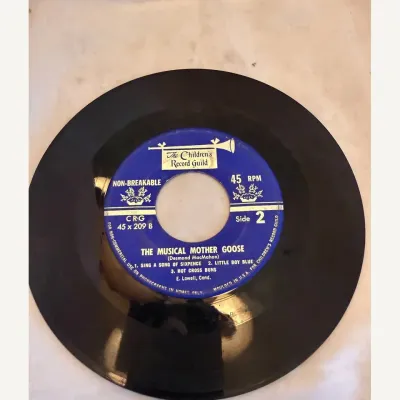 “The Musical Mother Goose” Side 2 and 3 — The Children’s Record Guild 45 RPM, CRG 45 x 209 B/C