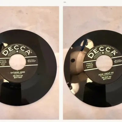 Red Foley & Betty Foley – “Satisfied Mind” / “How About Me” – Decca 9-29526, 45 RPM