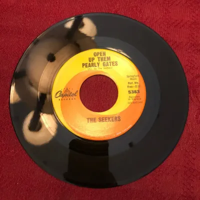 The Seekers – “Open Up Them Pearly Gates” / “I’ll Never Find Another You” | Capitol 45-5383