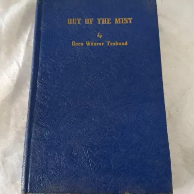 1940 Out Of The Mist By Dora Weaver Traband