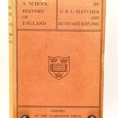 1911 First Edition Rudyard Kipling & C.R.L Fletcher A School Of History In England Antique Book 
