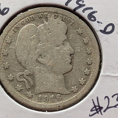 Sale Photo Thumbnail #22: 1916-D Barber 90% Silver Quarter - 110 Years Old!