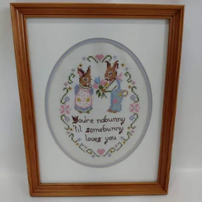 You're No Bunny til Some Bunny Loves You - Cross Stitch