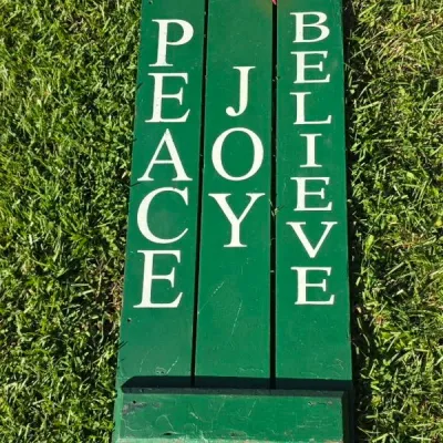 Vintage Hand Made, Hand Painted "Peace, Joy, Believe" Christmas Sign