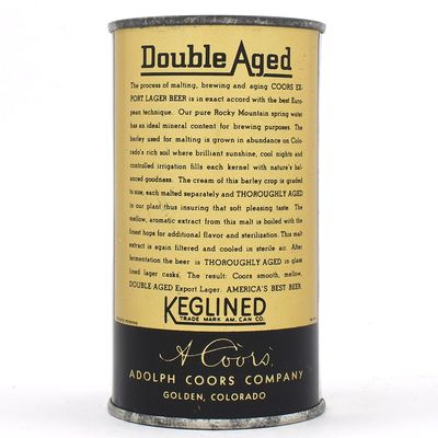 Coors Export Lager Beer Flat Top THOROUGHLY AGED 51-16 MINTY