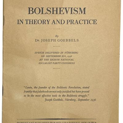 Sale Photo Thumbnail #254: WWII 1936 Nazi German Paper Propaganda Booklet Bolshevism in Theory and Practice by Joseph Goebbels - Printed in English