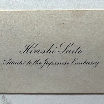 Sale Photo Thumbnail #269: Pre-WWII Ambassador Hiroshi Saito Calling Card - Japanese Ambassador to the U.S.