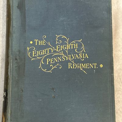 Sale Photo Thumbnail #202: Civil War Regimental History of the 88th Pennsylvania Volunteers in the War for the Union 1861-1865 First Edition 1894