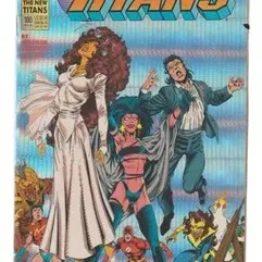 DC Comics' The New Titans #100, published in August 1993, featuring a foil cover design.