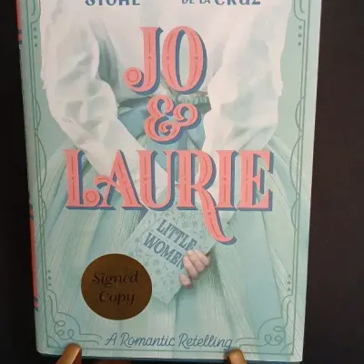 Signed Jo & Laurie – Margaret Stohl & Melissa de la Cruz