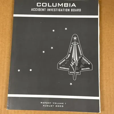 NASA Columbia Space Shuttle Accident Investigation Board - Report Volume 1, August 2004, 