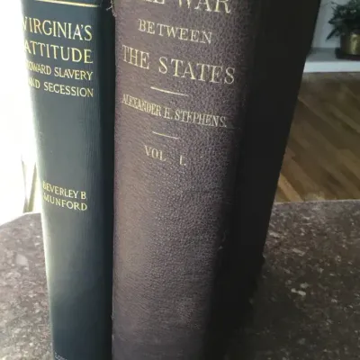 The War Between the States & Virginia’s Attitude