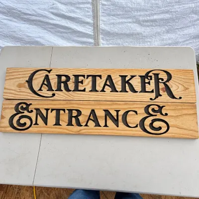 Ld handcrafted wooden caretaker entrance sign