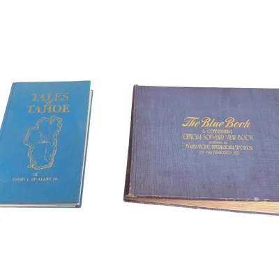 Sale Photo Thumbnail #19: Two vintage hardbound California books, including David J. Stollery Jr.'s "Tales of Tahoe" and an official souvenir view book from the 1915 Panama-Pacific International Exposition in San Francisco.