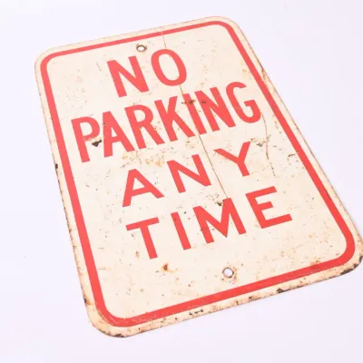 Sale Photo Thumbnail #9: Metal "No Parking Any Time" Street Sign