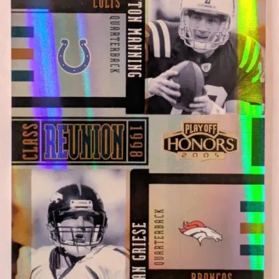 2005 Playoff Honors Class Reunion Peyton Manning and Brian Griese holographic football trading card.