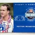 2007 Upper Deck Ticket to Hawaii Peyton Manning trading card featuring the NFL Pro Bowl.