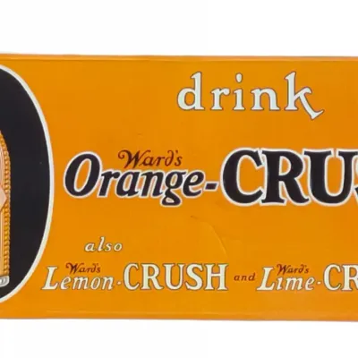 Sale Photo Thumbnail #26: 1920s Wards Orange Crush Tin Embossed Sign (SST)