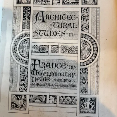 Sale Photo Thumbnail #73: 1877 illustrated title page from "Architectural Studies in France" by W. Galsworthy Davie, featuring ornate Arts and Crafts style line art and typography.